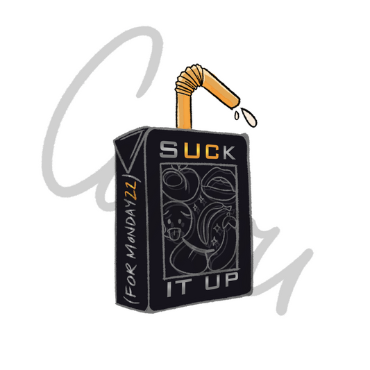 Suck It Up STICKERS